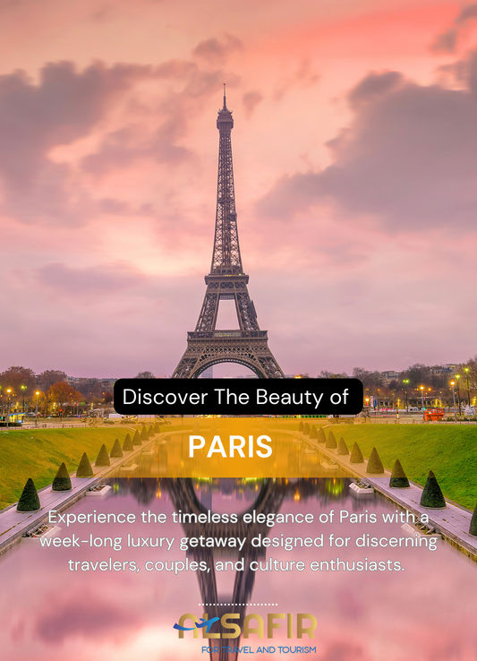 Paris Exclusive Escape – 7 Nights of Luxury & Culture - Trip Code: 1005-PRS-SAF25